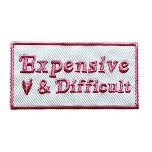 Hovedbilde "Expensive & Difficult"   Tekst patch